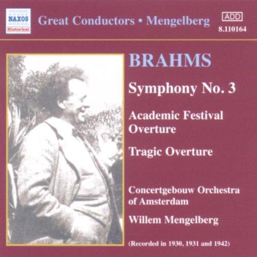 Great Conductors - Willem Mengelberg (Brahms) (Aufnahmen 1930, 1931, 1942 - Restaurierung Ward Marston)