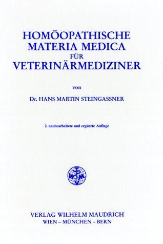 Homöopathische Materia Medica für Veterinärmediziner