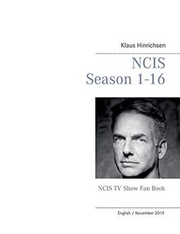 NCIS Season 1 - 16: NCIS TV Show Fan Book