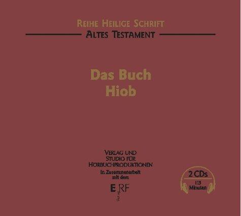 Altes Testament. Das Buch Hiob. 2 CDs.