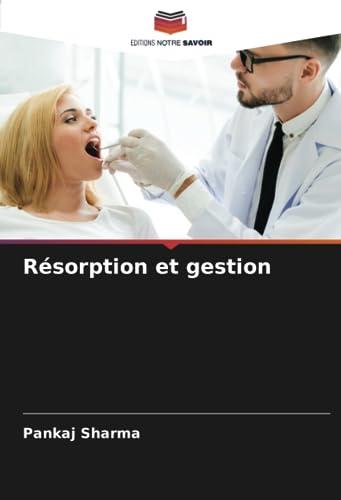 Résorption et gestion: DE