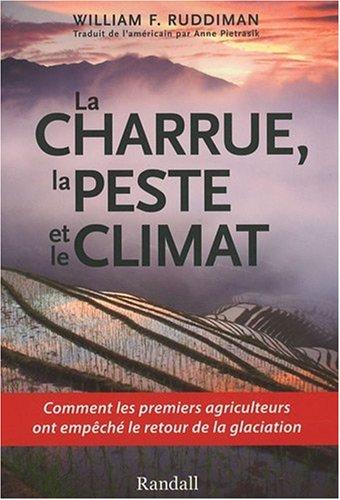 La charrue, la peste et le climat