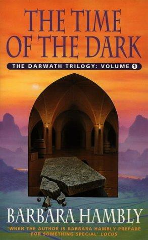 The Time of the Dark (Darwath Trilogy)