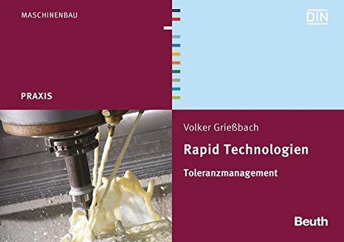 Rapid Technologien: Toleranzmanagement (Beuth Praxis)