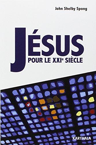 Jésus pour le XXIe siècle