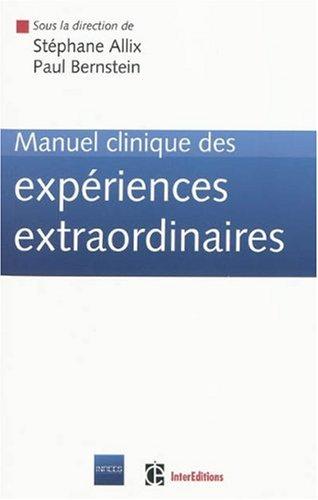 Manuel clinique des expériences extraordinaires