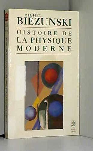 Histoire de la physique moderne