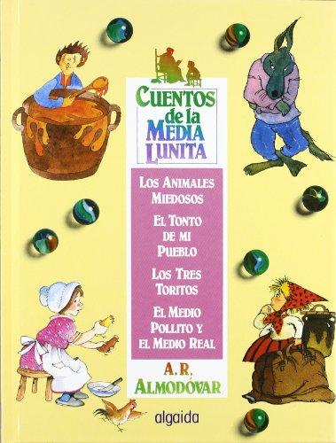 Cuentos de la media lunita, n.4 : del 13 al 16 (Infantil - Juvenil - Cuentos De La Media Lunita - Volúmenes En Cartoné)