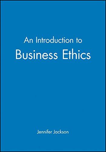 Introduction Business Ethics (Introducing Philosophy)