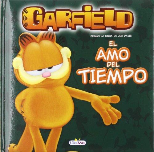 Garfield - el amo del tiempo (Garfield Cuento (l.Divo))