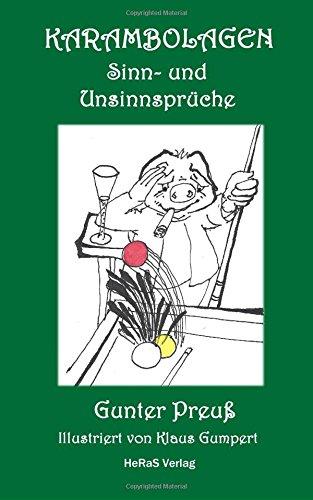 Karambolagen: Sinn- und Unsinnsprüche