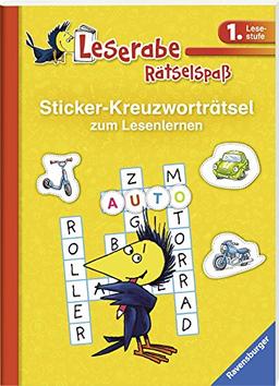 Sticker-Kreuzworträtsel zum Lesenlernen (1. Lesestufe) (Leserabe - Rätselspaß)