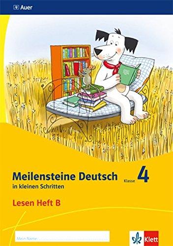 Meilensteine Deutsch in kleinen Schritten / Lesestrategien - Ausgabe ab 2017: Meilensteine Deutsch in kleinen Schritten / Heft 2 Klasse 4: Lesestrategien - Ausgabe ab 2017