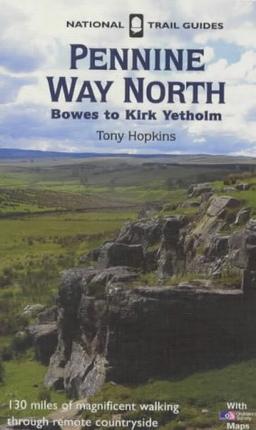 Pennine Way North (National Trail Guides)