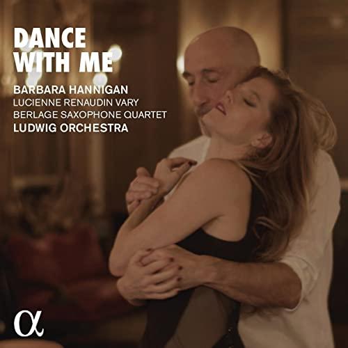 Barbara Hannigan: Dance with me