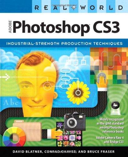 Real World Adobe Photoshop CS3: Industrial-Strength Production Techniques