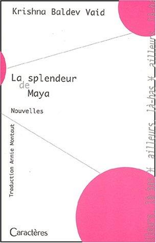 La splendeur de Maya