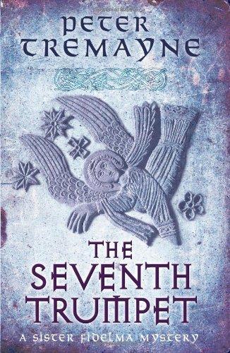 The Seventh Trumpet (Sister Fidelma Mysteries 23)