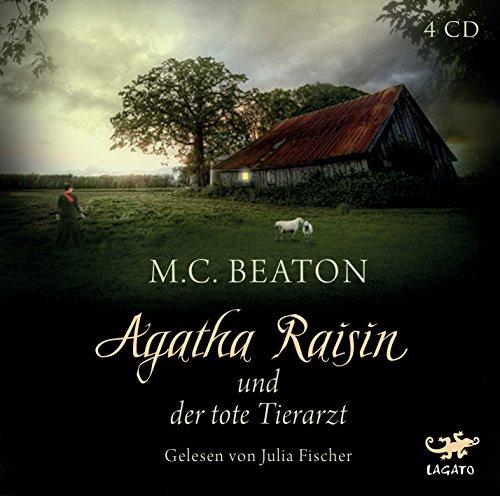 Agatha Raisin und der tote Tierarzt