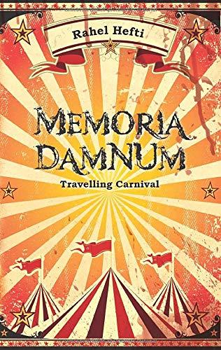 Memoria Damnum Carnival: Gruselnovelle