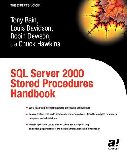 Sql Server 2000 Stored Procedures Handbook (Expert's Voice)