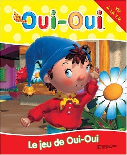 Le jeu de Oui-Oui