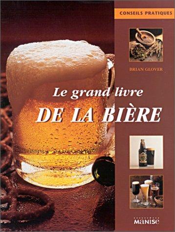 Le grand livre de la bière