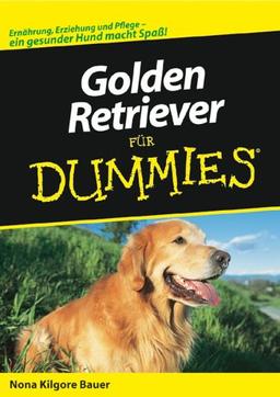 Golden Retriever für Dummies