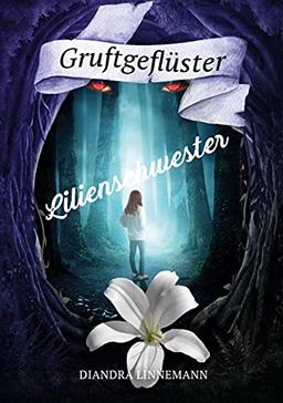 Lilienschwester (Gruftgeflüster)