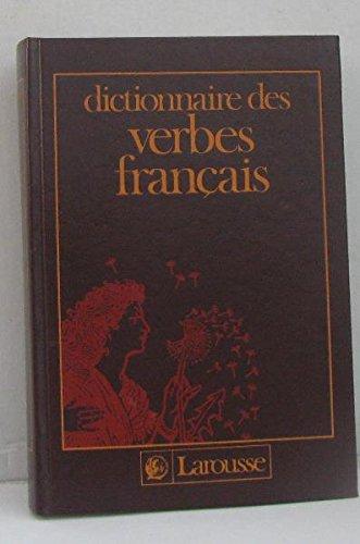 DICTIONNAIRE DES VERBES FRANCAIS (Dicfrarel)