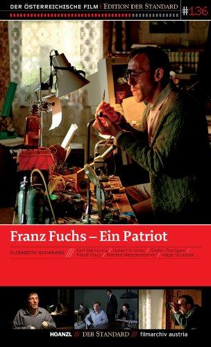 Franz Fuchs - Ein Patriot