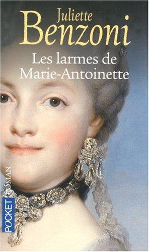 Les larmes de Marie-Antoinette