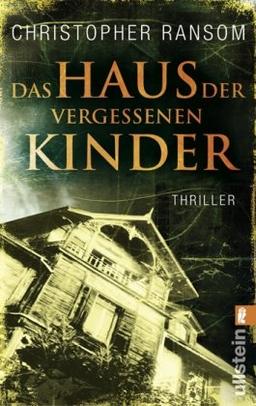 Das Haus der vergessenen Kinder