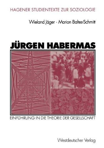 Jürgen Habermas: Einführung in die Theorie der Gesellschaft (Studientexte zur Soziologie)