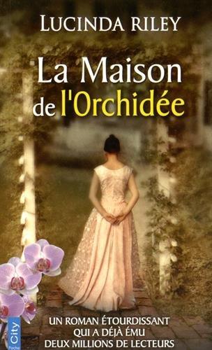 La maison de l'orchidée