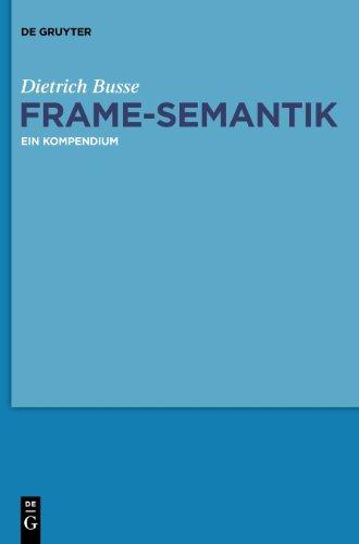 Frame-Semantik: Ein Kompendium