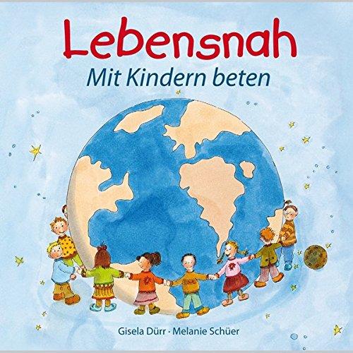 Lebensnah: Mt Kindern beten