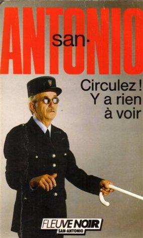 San antonio : circulez y'a rien a voir