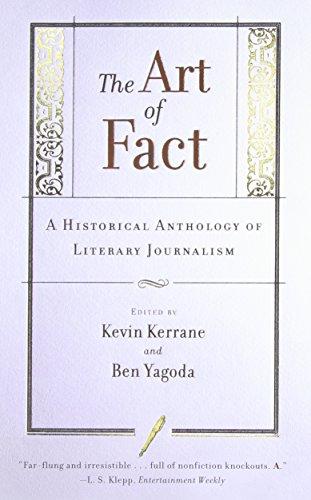 The Art of Fact: A Historical Anthology of Literary Journalism