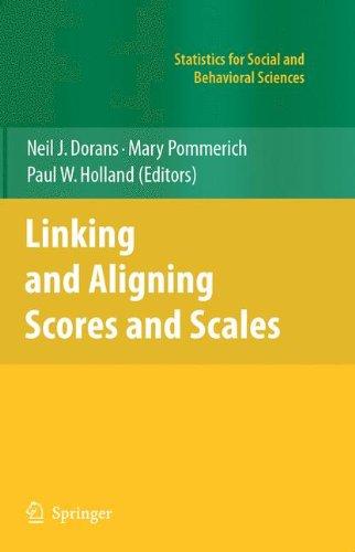 Linking and Aligning Scores and Scales (Statistics for Social and Behavioral Sciences)