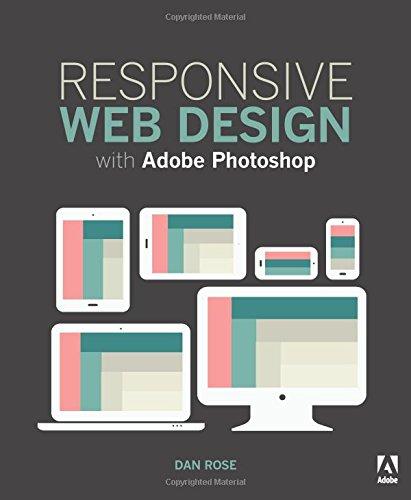 Responsive Web Design with Adobe Photoshop CC