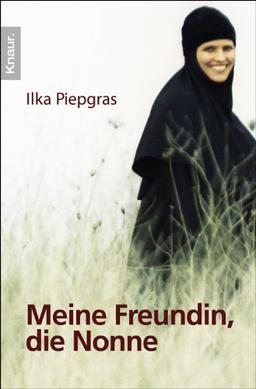 Meine Freundin, die Nonne