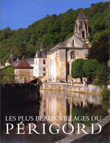 Les plus beaux villages du Périgord