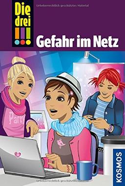 Die drei !!!, 68, Gefahr im Netz