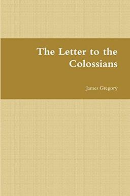 The Letter to the Colossians