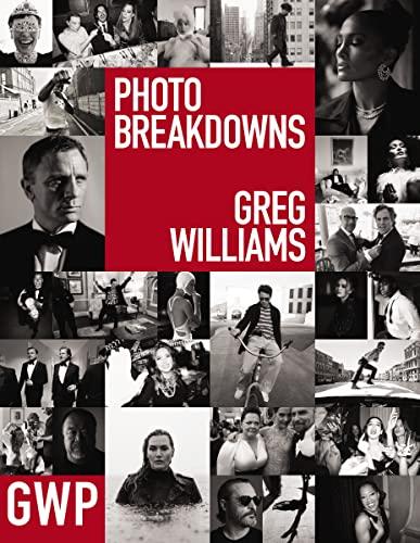 Greg Williams Photo Breakdowns: The Stories Behind 100 Portraits