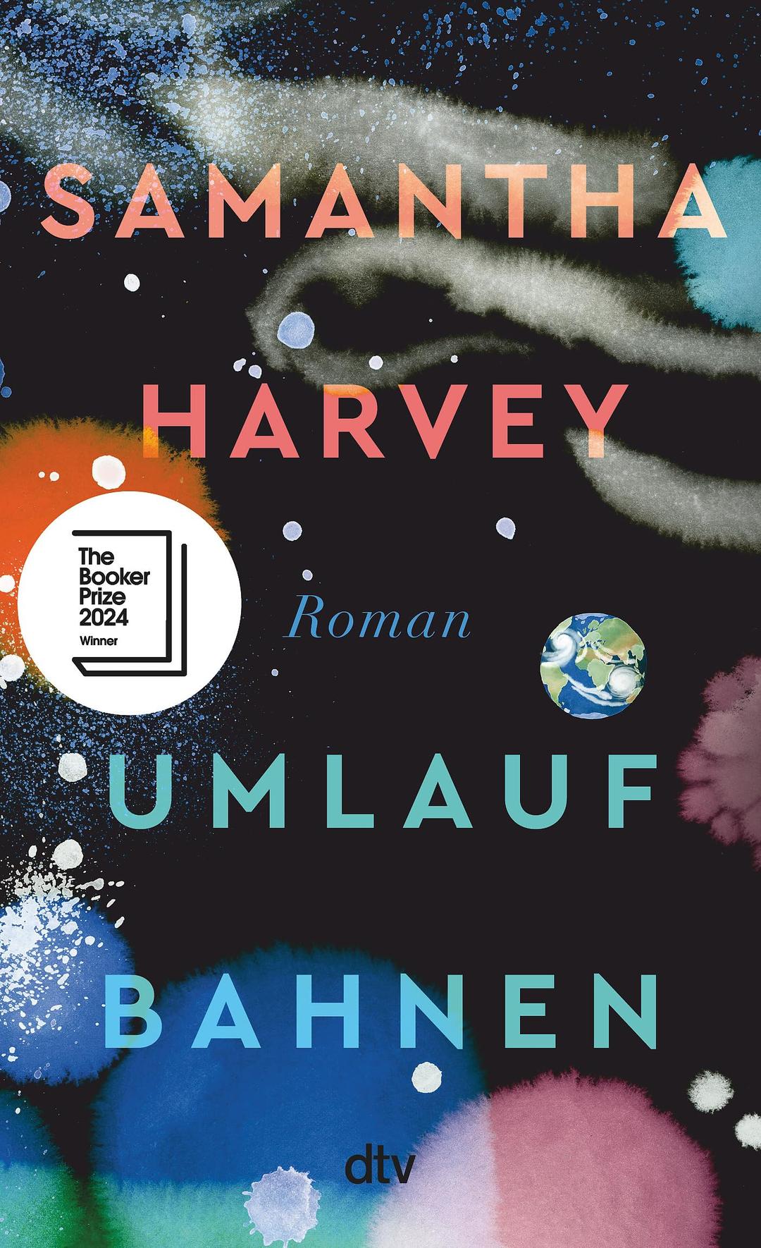 Umlaufbahnen: Roman | Ausgezeichnet mit dem Booker Prize 2024