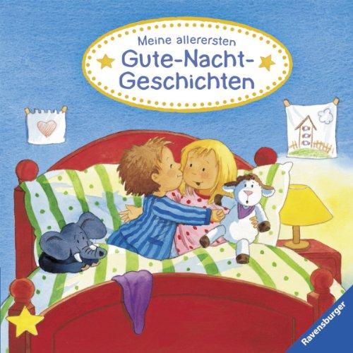 Meine allerersten Gute-Nacht-Geschichten