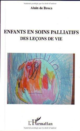 Enfants en soins palliatifs : des leçons de vie