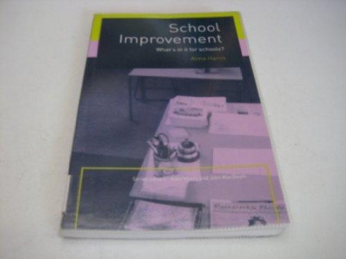 School Improvement: What's In It For Schools?